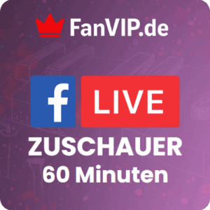 Facebook Livestream Zuschauer 60 Minuten